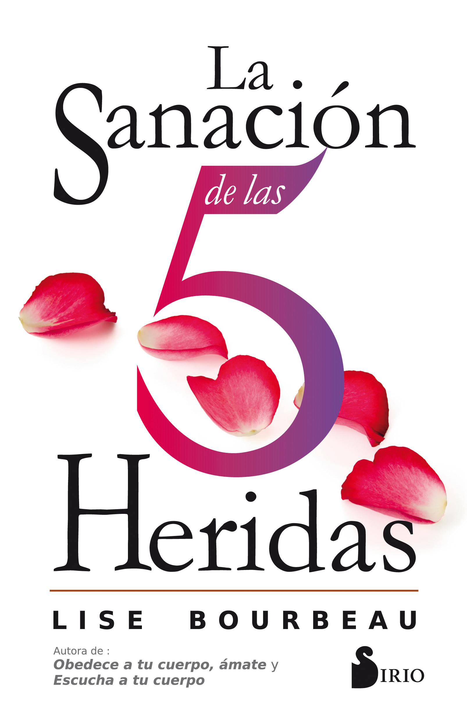 Sanación de las 5 Heridas, La